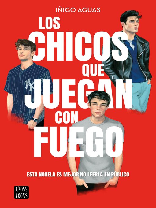 Cover image for Los chicos que juegan con fuego